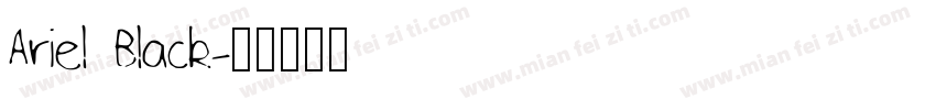 Ariel Black字体转换